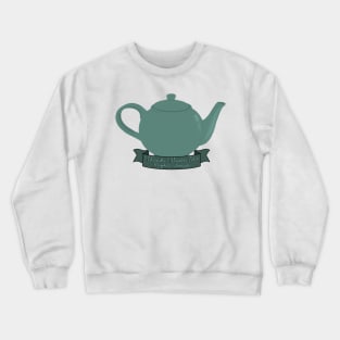 Jim and Pam Teapot From Office I Think I Made The Right Choice Crewneck Sweatshirt